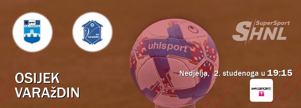 Izravni prijenos utakmice Osijek i Varaždin pratite uživo na <b>MAXSport1</b> (nedjelja, 2. studenoga u 19:15). Izravni prijenos utakmice Osijek i Varaždin pratite uživo na <b>MAXSport1</b> (nedjelja, 2. studenoga u 19:15).