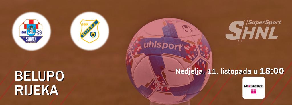 Izravni prijenos utakmice Belupo i Rijeka pratite uživo na <b>MAXSport1</b> (nedjelja, 11. listopada u  18:00).