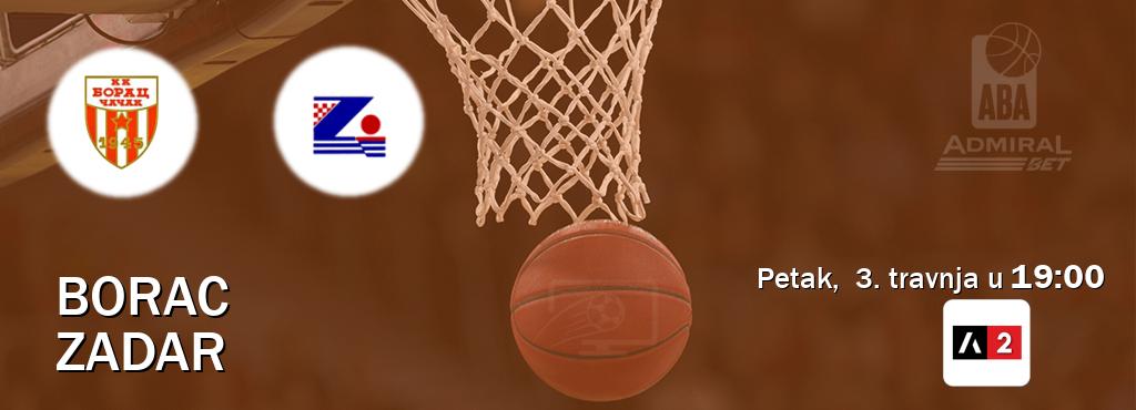 Izravni prijenos utakmice Borac i Zadar pratite uživo na <b>Arena Sport 2</b> (petak,  3. travnja u  19:00).