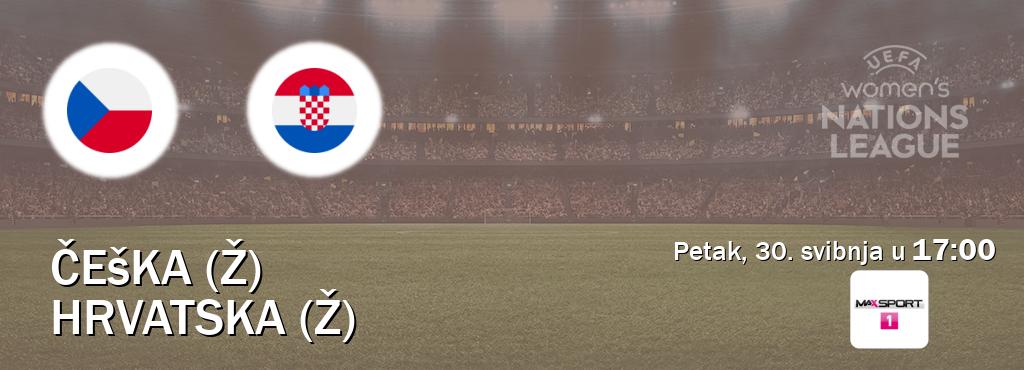 Izravni prijenos utakmice Češka (Ž) i Hrvatska (Ž) pratite uživo na MAXSport1 (petak, 30. svibnja u 17:00). Izravni prijenos utakmice Češka (Ž) i Hrvatska (Ž) pratite uživo na MAXSport1 (petak, 30. svibnja u 17:00).