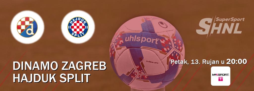 Izravni prijenos utakmice Dinamo Zagreb i Hajduk Split pratite uživo na MAXSport1 (Petak, 13. Rujan u  20:00).