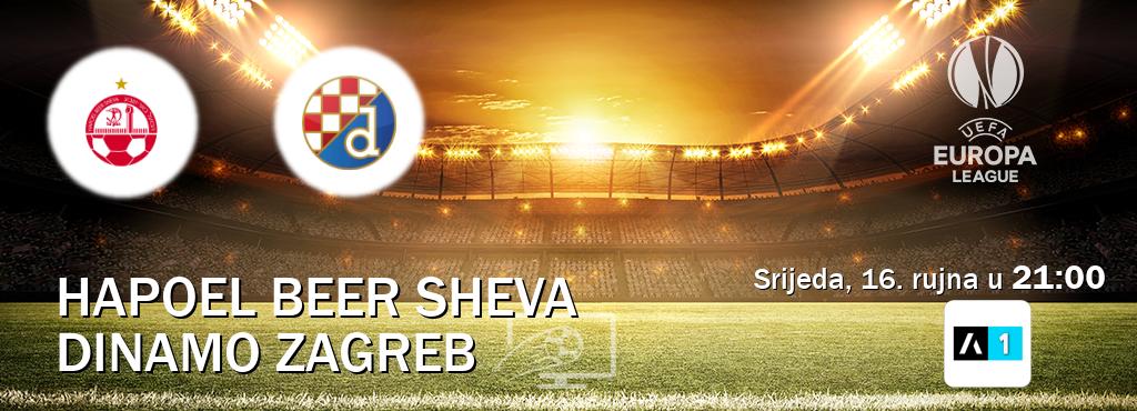 Izravni prijenos utakmice Hapoel Beer Sheva i Dinamo Zagreb pratite uživo na Arena Sport 1 (srijeda, 16. rujna u 21:00). Izravni prijenos utakmice Hapoel Beer Sheva i Dinamo Zagreb pratite uživo na Arena Sport 1 (srijeda, 16. rujna u 21:00).