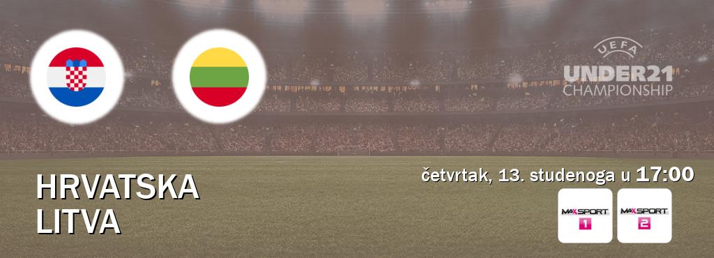 Izravni prijenos utakmice Hrvatska U21 i Litva U21 pratite uživo na MAXSport1 i MAXSport2 (četvrtak, 13. studenoga u  17:00).