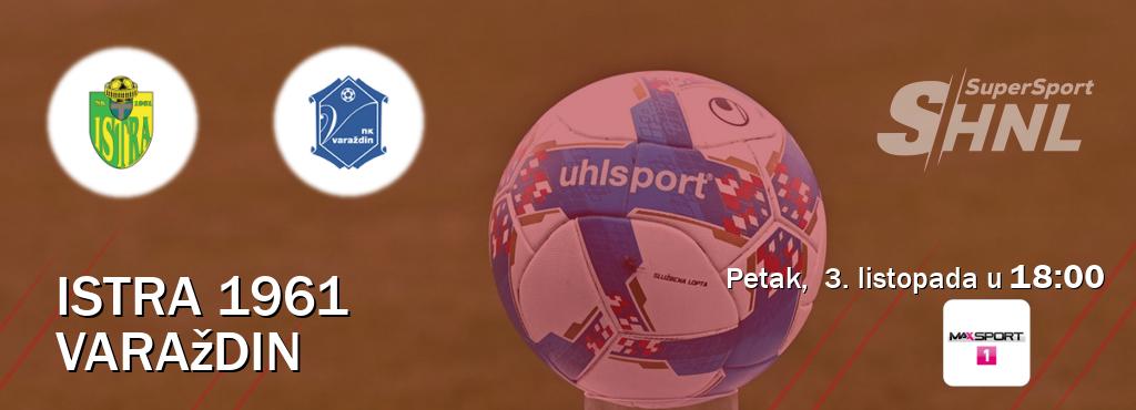 Izravni prijenos utakmice Istra 1961 i Varaždin pratite uživo na <b>MAXSport1</b> (petak,  3. listopada u  18:00).