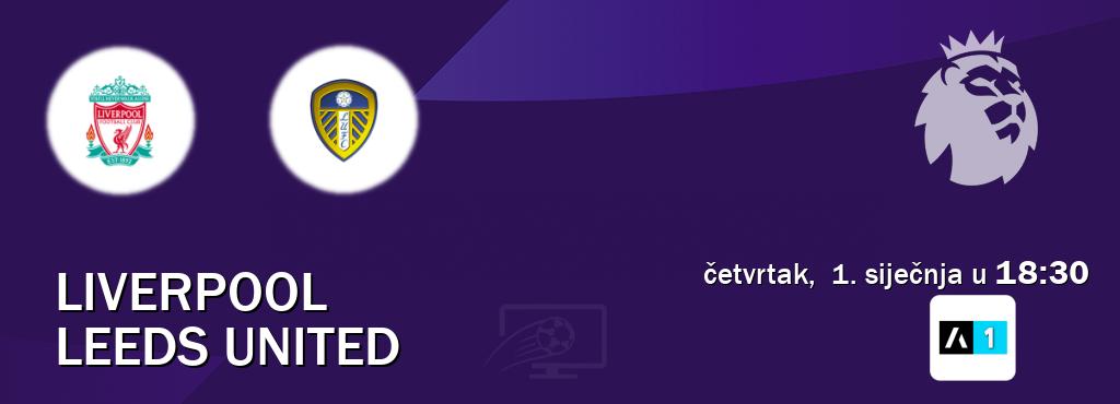 Izravni prijenos utakmice Liverpool i Leeds United pratite uživo na <b>Arena Sport 1</b> (četvrtak,  1. siječnja u  18:30).