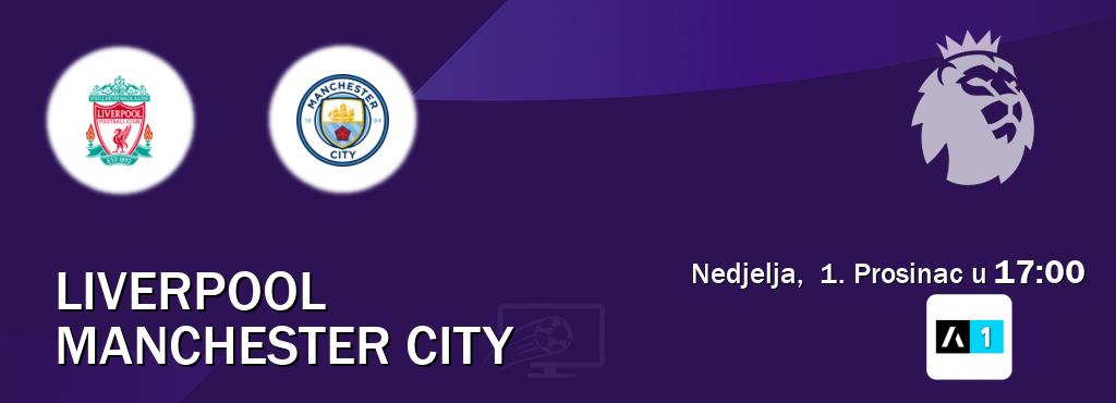 Izravni prijenos utakmice Liverpool i Manchester City pratite uživo na <b>Arena Sport 1</b> (Nedjelja,  1. Prosinac u  17:00).