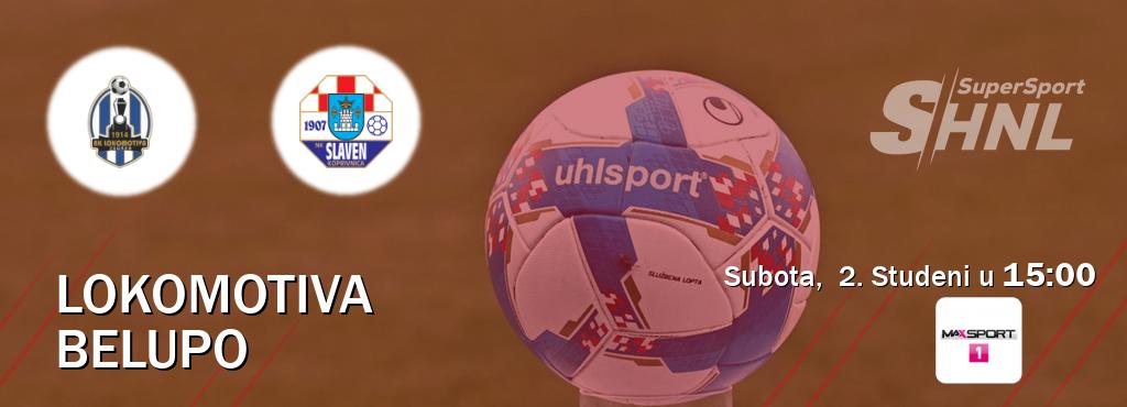 Izravni prijenos utakmice Lokomotiva i Belupo pratite uživo na MAXSport1 (Subota,  2. Studeni u  15:00).