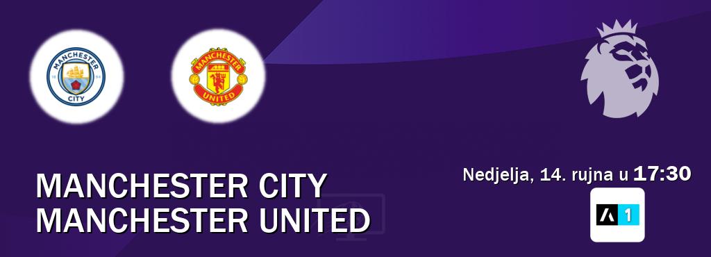 Izravni prijenos utakmice Manchester City i Manchester United pratite uživo na <b>Arena Sport 1</b> (nedjelja, 14. rujna u 17:30). Izravni prijenos utakmice Manchester City i Manchester United pratite uživo na <b>Arena Sport 1</b> (nedjelja, 14. rujna u 17:30).