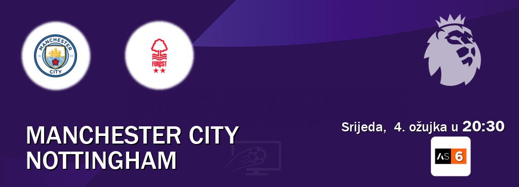 Izravni prijenos utakmice Manchester City i Nottingham pratite uživo na Arena Sport 6 (srijeda,  4. ožujka u  20:30).