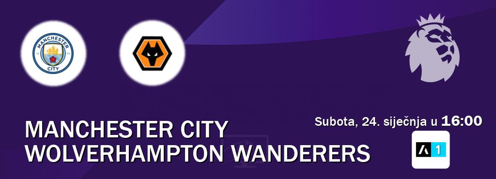 Izravni prijenos utakmice Manchester City i Wolverhampton Wanderers pratite uživo na Arena Sport 1 (subota, 24. siječnja u  16:00).