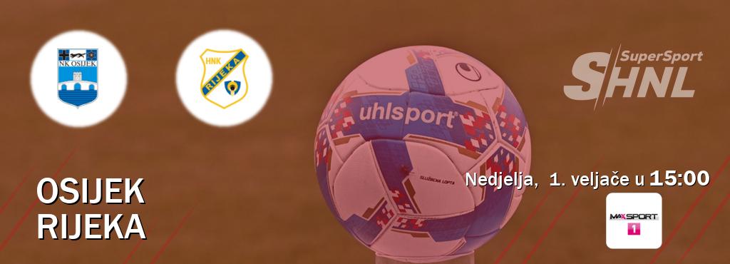 Izravni prijenos utakmice Osijek i Rijeka pratite uživo na MAXSport1 (nedjelja,  1. veljače u  15:00).