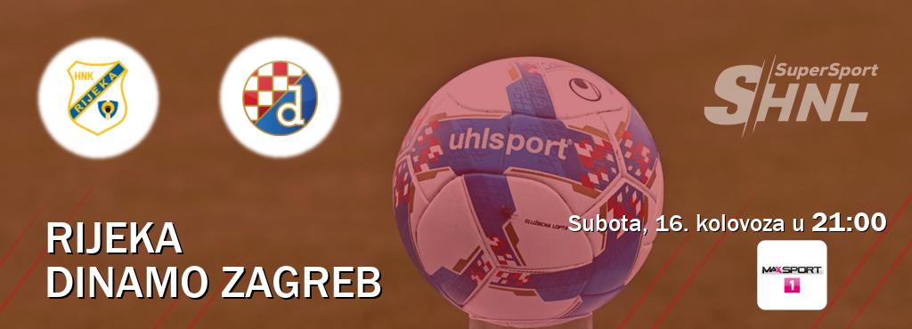 Izravni prijenos utakmice Rijeka i Dinamo Zagreb pratite uživo na <b>MAXSport1</b> (subota, 16. kolovoza u  21:00).