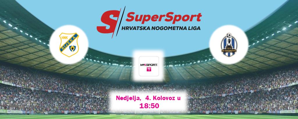 Izravni prijenos utakmice Rijeka i Lokomotiva pratite uživo na <b>MAXSport1</b> (Nedjelja,  4. Kolovoz u  18:50).