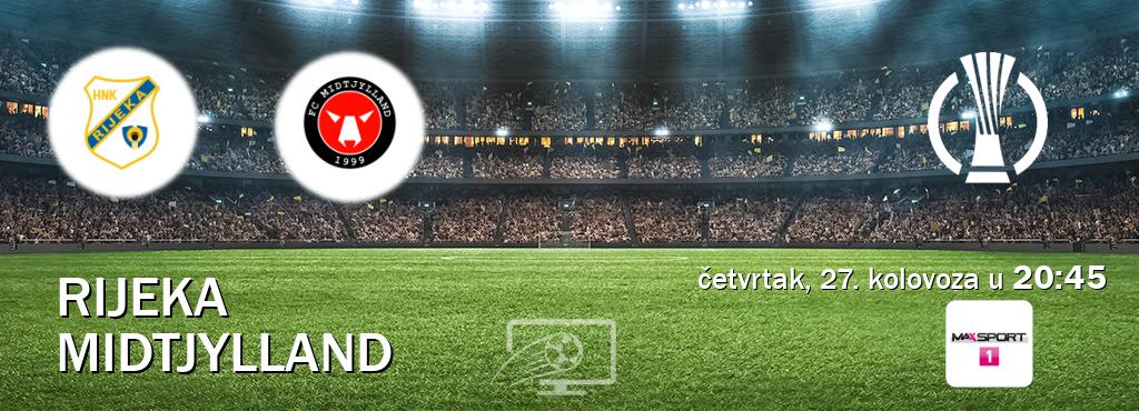 Izravni prijenos utakmice Rijeka i Midtjylland pratite uživo na <b>MAXSport1</b> (četvrtak, 27. kolovoza u  20:45).