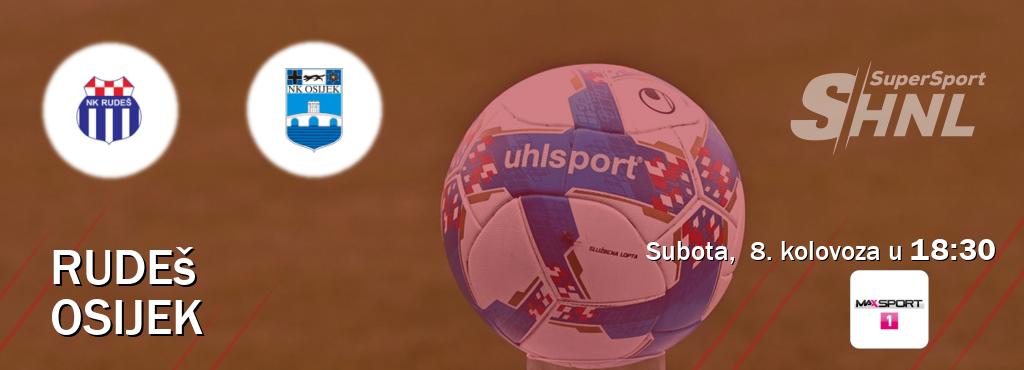 Izravni prijenos utakmice Rudeš i Osijek pratite uživo na <b>MAXSport1</b> (subota,  8. kolovoza u  18:30).