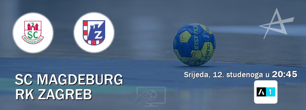 Izravni prijenos utakmice SC Magdeburg i RK Zagreb pratite uživo na Arena Sport 1 (srijeda, 12. studenoga u 20:45). Izravni prijenos utakmice SC Magdeburg i RK Zagreb pratite uživo na Arena Sport 1 (srijeda, 12. studenoga u 20:45).