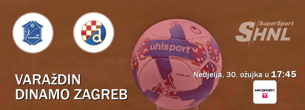 Izravni prijenos utakmice Varaždin i Dinamo Zagreb pratite uživo na MAXSport1 (nedjelja, 30. ožujka u 17:45). Izravni prijenos utakmice Varaždin i Dinamo Zagreb pratite uživo na MAXSport1 (nedjelja, 30. ožujka u 17:45).