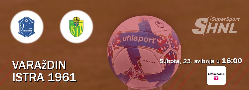 Izravni prijenos utakmice Varaždin i Istra 1961 pratite uživo na <b>MAXSport1</b> (subota, 23. svibnja u  16:00).